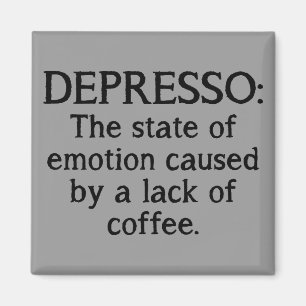 Depresso Lustiger Kühlschrankmagnet Magnet