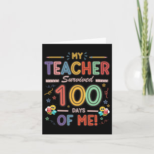 Der 100. Schultag meines Lehrers überlebte 100 Tag Karte