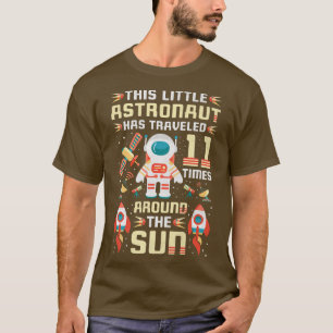 Der 11. Geburtstag Astronaut ist 11 Mal gereist T-Shirt