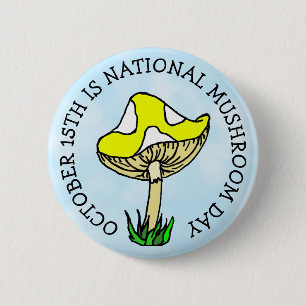 Der 15. Oktober ist der National Mushroom Day Food Button