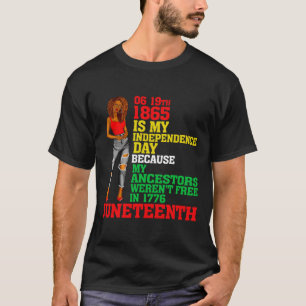 Der 19. Juni ist mein Unabhängigkeitstag Freie sch T-Shirt
