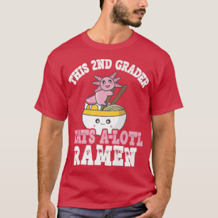 Der 2. Grader Ramen dieses 2. Grades essen a T-Shirt