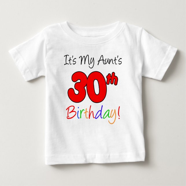 Der 30. Geburtstag der Tante Baby T-shirt (Vorderseite)