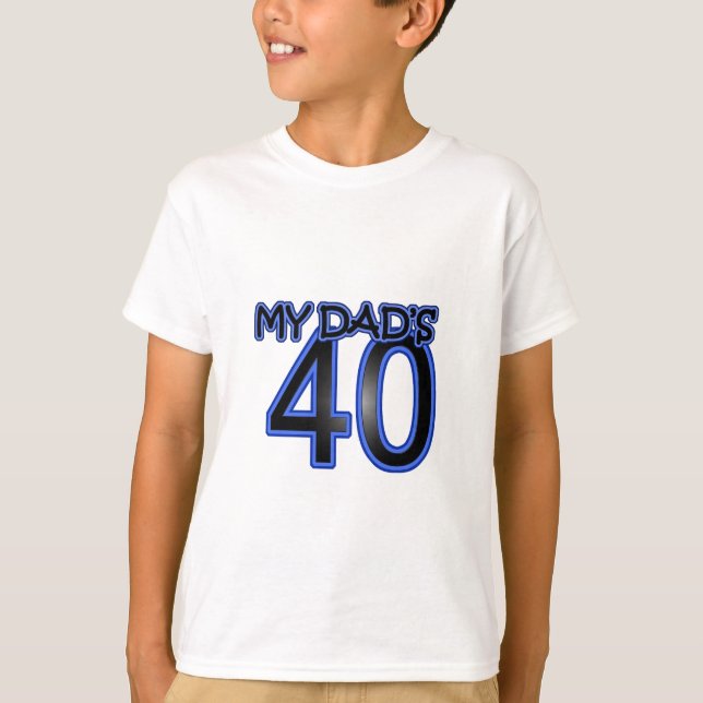 Der 40 meines Vaters T-Shirt (Vorderseite)