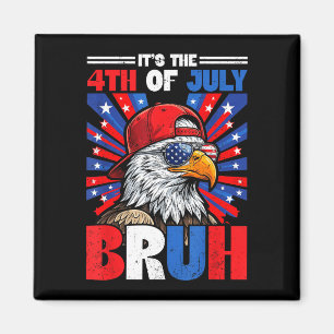 Der 4. Juli bruh 250 Jahre 1776-2026 Adler Magnet