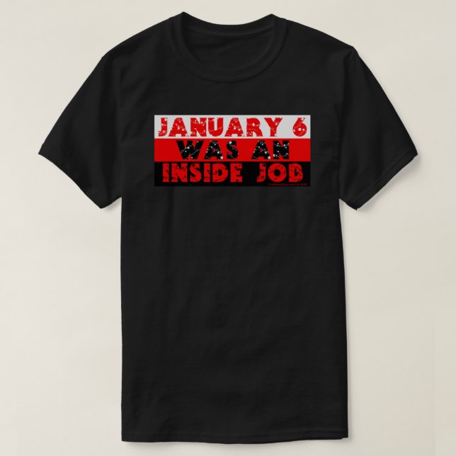 Der 6. Januar war ein wichtiger T - Shirt im Insid (Design vorne)