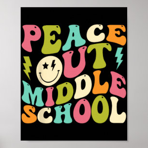 Der Abschluss der Mittelschule am letzten Tag des Poster