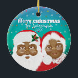 Der afroamerikanische Weihnachtsmann und Frau Clau Keramik Ornament<br><div class="desc">Santa und Mrs. Claus.</div>