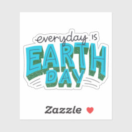 Der Alltag ist der Earth Day Modern Typografy Aufkleber