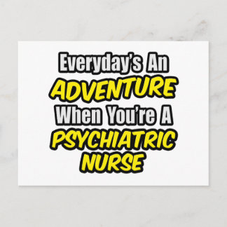 Der Alltag ist ein Abenteuer...Psych Nurse Postkarte