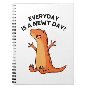 Der Alltag ist ein newt Day Funny Niedlich Salaman Notizblock