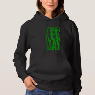 Der Alltag ist Lee Day Hoodie