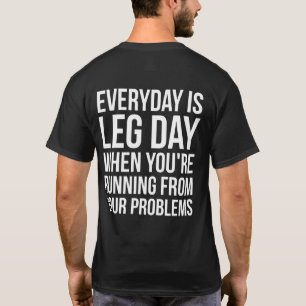 Der Alltag ist Leetag - Funny Novelty Squat Workou T-Shirt