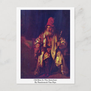 Der alte Mann im Sessel von Rembrandt Van Rijn Postkarte