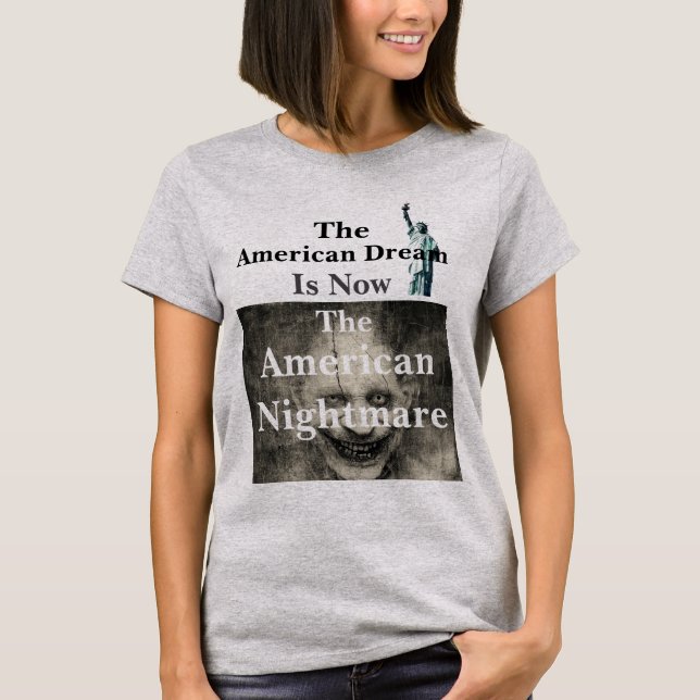 Der amerikanische Traum-T - Shirt (Vorderseite)