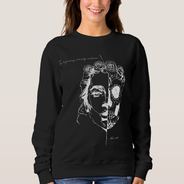Der Anfang enthält bereits das Ende Sweatshirt (Vorderseite)
