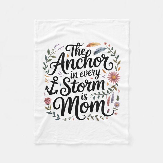 Der Anker in jedem Sturm ist Mama Fleecedecke (Vorderseite)