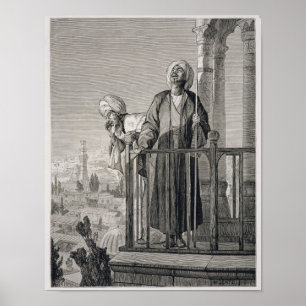 Der Anruf des Muezzins zum Gebet, 19. Jahrhundert Poster