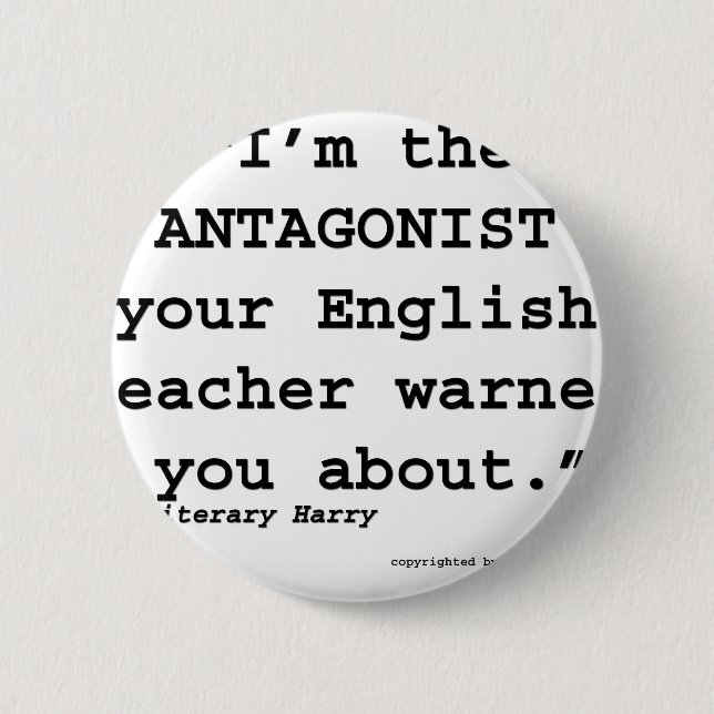 Der Antagonist Ihr Englischlehrer warnte Sie Button (Vorderseite)