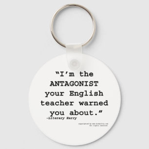 Der Antagonist Ihr Englischlehrer warnte Sie Schlüsselanhänger