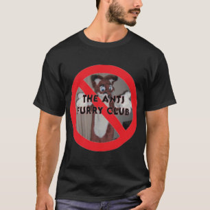 Der Anti-Furry Club Meme lustige Furcht-Ränder T-Shirt