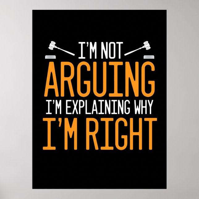 Der Anwalt erklärt, warum ich recht habe Poster (Vorne)