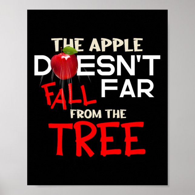 Der Apfel fällt nicht weit vom Baumapfel-Bild Poster (Vorne)