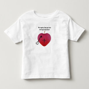 Der Apfel meines Auges und der Schlüssel zu meinem Kleinkind T-shirt