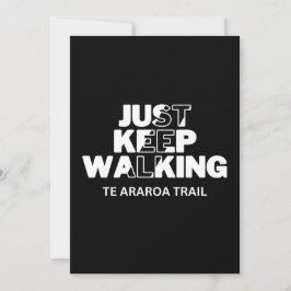 Der Araroa-Pfad "Just Behalt Walking" Black Card Feiertagskarte