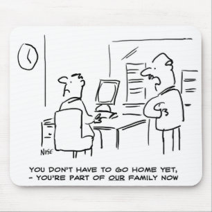 Der Arbeiter sagte, er sei nun Teil der Office-Fam Mousepad