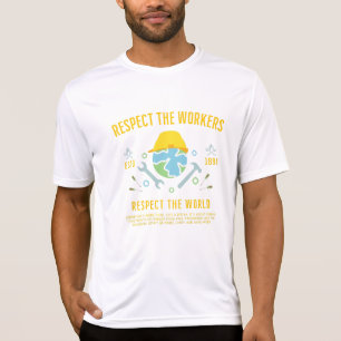 Der Arbeitstag respektiert die Arbeitnehmer in der T-Shirt