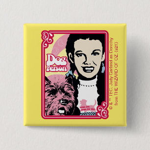 Der Assistent von OZ™   Dorothy™ & Toto™ - Hundepe Button