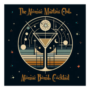 Der Atomic Martini Club Atomic Bomb Cocktail Poster