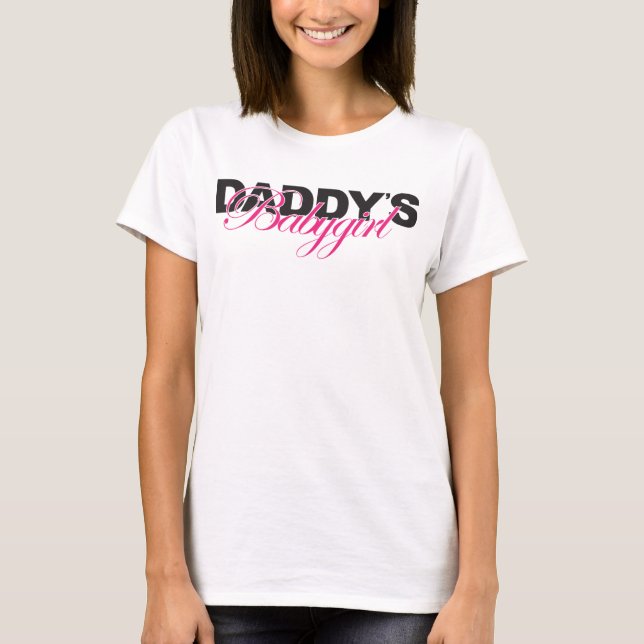 Der Babygirl des Vatis T-Shirt (Vorderseite)