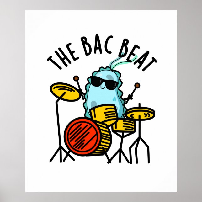 Der Bac Beat Funny Drummer Bacteria Pub Poster (Vorne)
