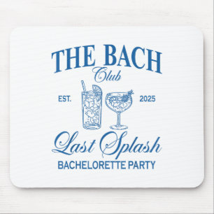Der Bach Club 2025 Letzte Splash Beach Bachelorett Mousepad