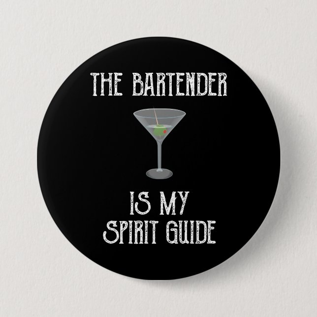 Der Barkeeper ist mein Spirit Guide Funny Cocktail Button (Vorderseite)