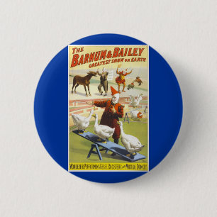 Der Barnum u. Bailey-Zirkus Button