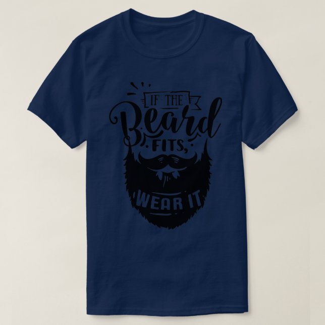 Der Bart liebt Geschenk, wenn der Bart passt T-Shirt (Design vorne)