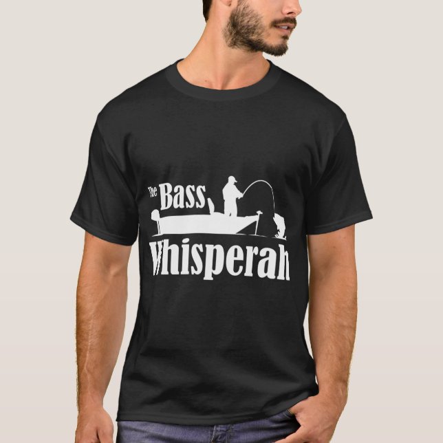 Der Bass Whisperah -Flüsterer T-Shirt (Vorderseite)