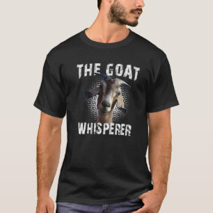 Der Bauer der Ziegenflüsterziege T-Shirt