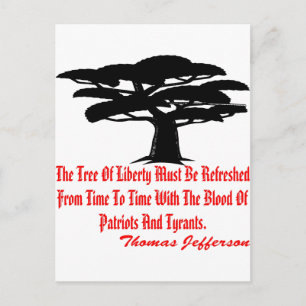 Der Baum der Freiheit muss von Zeit zu Zeit erneue Postkarte