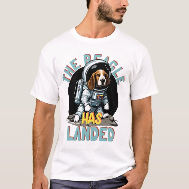 Der Beagle ist gelandet T-Shirt (Vorderseite)
