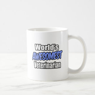 Der beeindruckendste Tierarzt der Welt Tasse