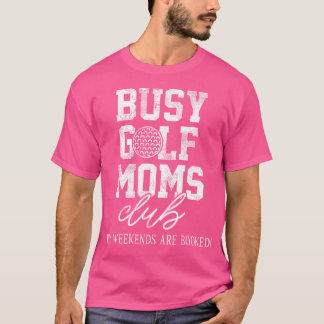 Der belebte Golf Mamas Club T-Shirt