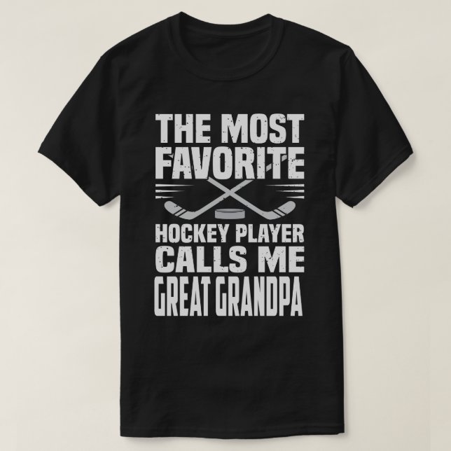 Der beliebteste Hockey-Spieler nennt mich GREAT GR T-Shirt (Design vorne)