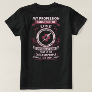 Der Beruf des Phlebotomisten lehrte dies T-Shirt