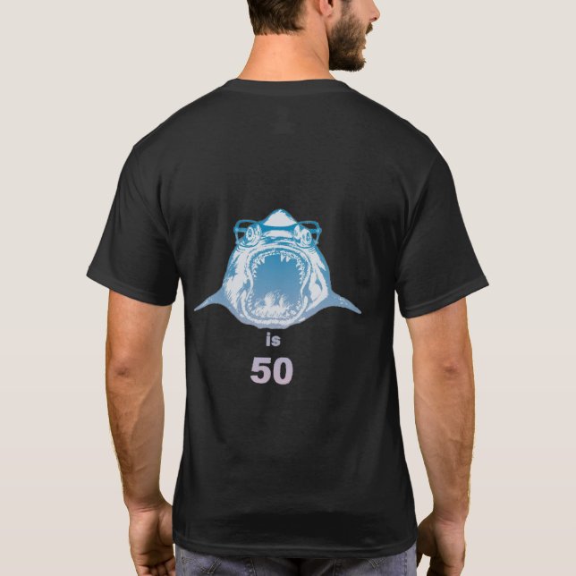 Der berühmte Hai ist 50 (schwarzer T - Shirt) T-Shirt (Rückseite)