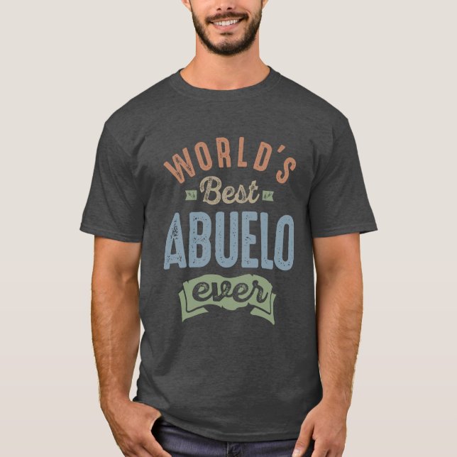 Der beste Abuelo der Welt T-Shirt (Vorderseite)