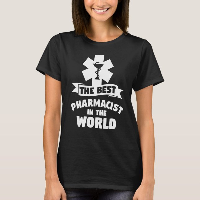 Der beste Apotheker der Welt T-Shirt (Vorderseite)